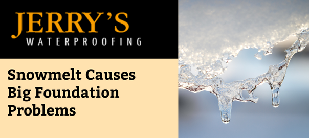 Snowmelt Causes Big Foundation Problems