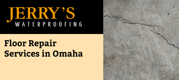 Floor Repair Services in Omaha