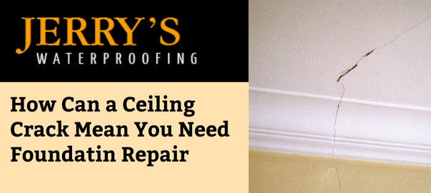 How Can a Ceiling Crack Mean You Need Foundation Repair?