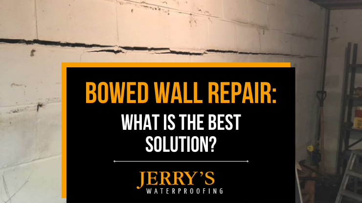 Bowing Wall Repair: Causes and Solutions - Jerry's Waterproofing