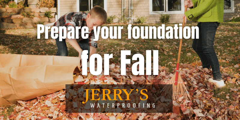 Prepare your foundation for Fall