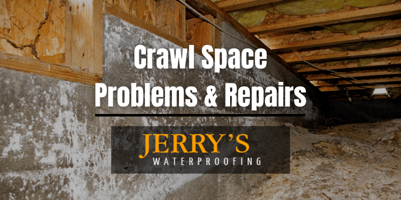 Crawlspace problems and solutions