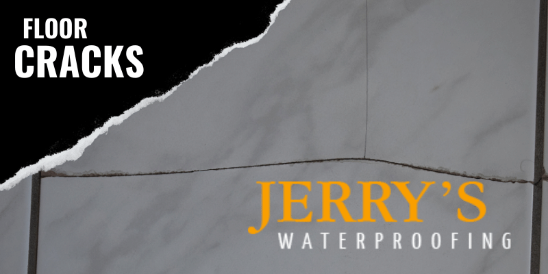 Featured image portraying a cracking floor along with Jerry's Waterproofing logo