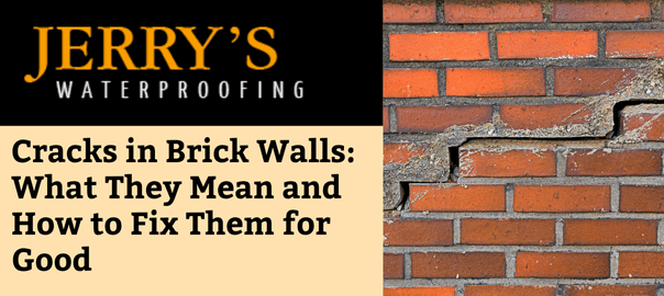Cracks in Brick Walls: What They Mean and How to Fix Them for Good